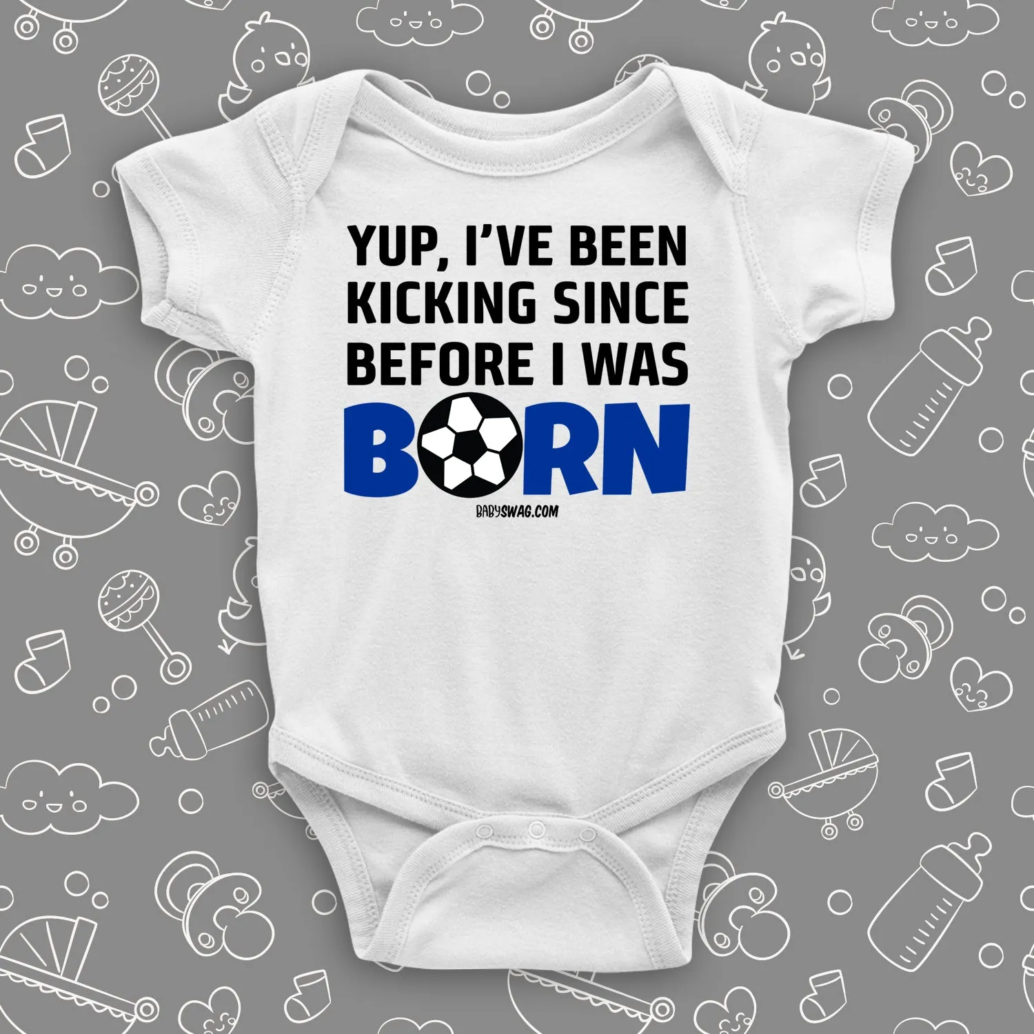 Yup, I've Been Kicking Since Before I Was Born